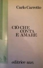Ciò che conta è amare