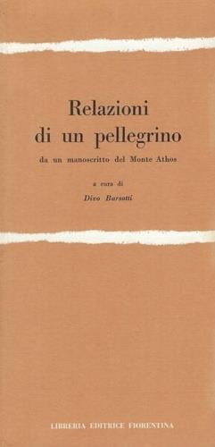 Relazioni di un pellegrino da un manoscritto del Monte Athos - copertina
