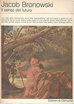 Il senso del futuro. Saggi di filosofia naturale