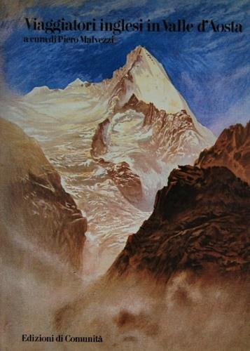 Viaggiatori inglesi in Valle d'Aosta ( 1800 - 1862 ) - Pietro Malpezzi - copertina