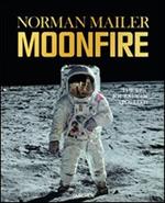 Moonfire. The epic journey of Apollo 11