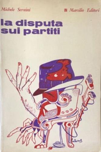 disputa sui partiti - Michele Sernini - copertina