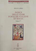 Indice delle fiabe popolari italiane di magia. Vol. I, Tomo II