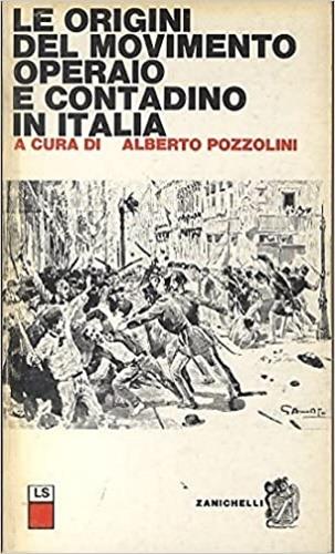 Le origini del movimento operaio e contadino in italia - copertina