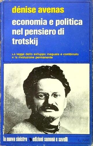 Economia e politica nel pensiero di Trotskij. La legge dello sviluppo inegua - copertina