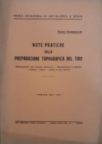 Note pratiche sulla preparazione topografica del tiro. Preparazione per l'azione imme - copertina
