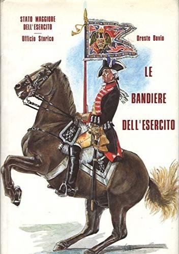 Le bandiere dell'esercito - Oreste Bovio - copertina