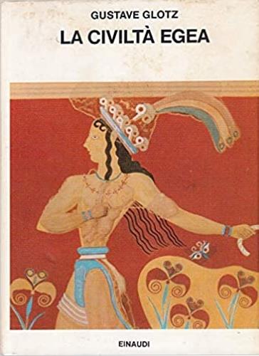 Civiltà Egea - Gustave Glotz - copertina