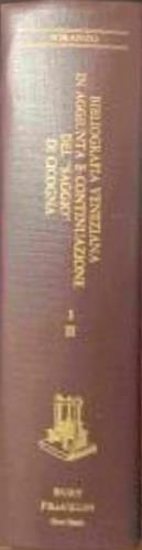 Bibliografia veneziana in aggiunta e continuazione del Saggio di Emmanuele Antonio Cicogna