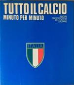 Tutto il calcio minuto per minuto. Nuova Enciclopedia del calcio italiano. Vol. 5: Statistiche del calcio italiano