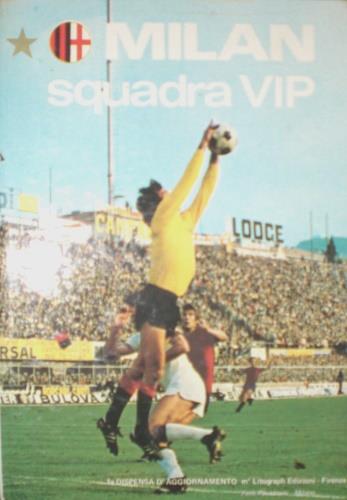 Milan squadra Vip. Pirma dispensa di aggiornamento dei campionati 1977 - 78 e 1978 - 79 Prima dispensa d'aggiornamento - copertina