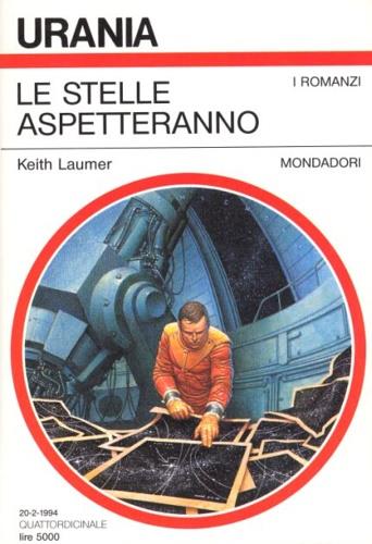 Le stelle aspetteranno - Keith Laumer - copertina