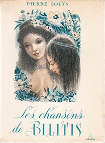 Les chansons de Bilitis - Pierre Louÿs - copertina