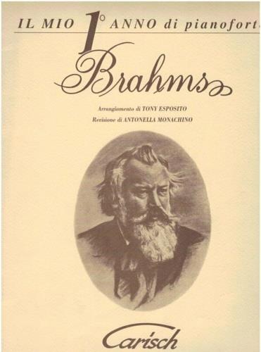 Brahms. Il mio 1° anno di pianoforte - Johannes Brahms - copertina