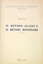 Il metodo Agazzi e il metodo Montessori