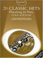 20 Classic Hits Playalong For Flute. Gold Edition