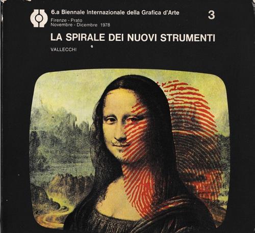 spirale dei nuovi strumenti. VI Biennale Internazionale della Grafica d'Arte - copertina