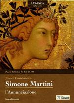 Simone Martini. L'annunciazione