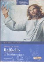 Raffaello. La trasfigurazione