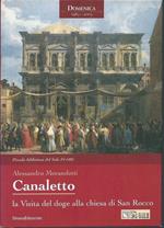 Canaletto. La visita del doge alla chiesa di San Rocco