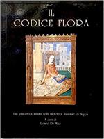 Il Codice Flora. Una pinacoteca miniata nella Biblioteca Nazionale di Napoli