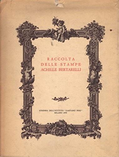 Incontro con la Civica Raccolta delle Stampe Achille Bertarelli. Milano, Castello Sforzesco - Clelia Alberici - copertina