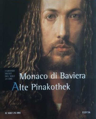 Monaco di Baviera Alte Pinakothek - Silvia Borghesi - copertina