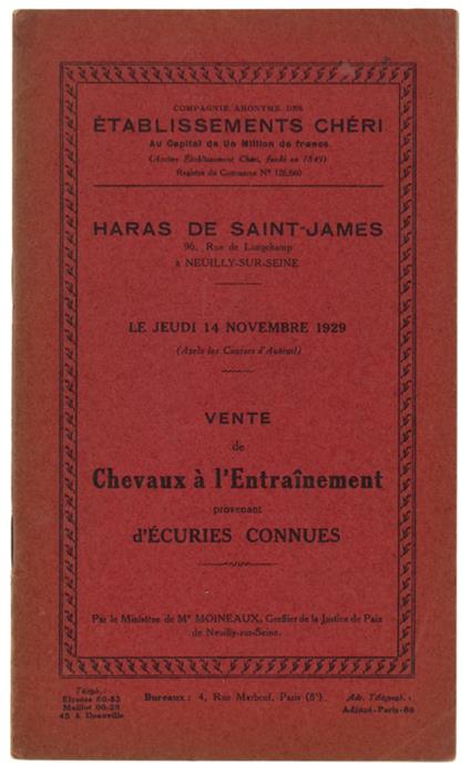 VENTE DE CHEVAUX A L'ENTRAINEMENT PROVENANT D'ECURIES CONNUES. Jeudi 14 Novembre 1929 - Etablissements Chéri, Haras de Saint-James - copertina
