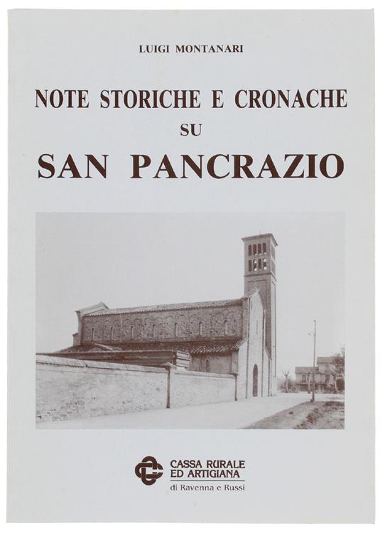 NOTE STORICHE E CRONACHE SU SAN PANCRAZIO - Luigi Montanari - copertina