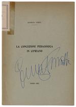 CONCEZIONE PEDAGOGICA IN CIPRIANO - Forti Giorgio - Estratto da Antonianum 1963/64, - 1963