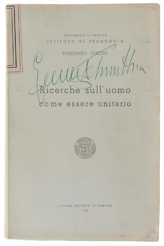 RICERCHE SULL'UOMO COME ESSERE UNITARIO - Fiorenzo Viscidi - copertina