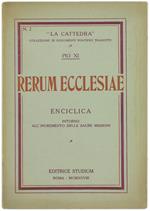 RERUM ECCLESIAE. Enciclica intorno all'incremento delle Sacre Missioni