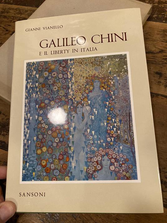 Galileo Chini e il Liberty in Italia - Gianni Vianello - copertina