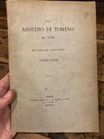 Sull' assedio di Torino nel 1706. Ricerche seconde