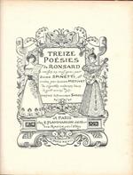 Treize Poesies de Ronsard mises en musique par Guido Spinetti et ornées par Lucien Métivet de vignettes modernes dans le gout ancien