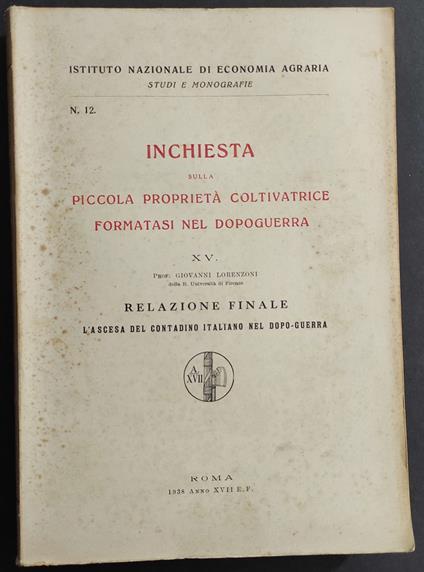 Inchiesta sulla Piccola Proprietà Coltivatrice nel Dopoguerra - Giovanni Lorenzoni - copertina