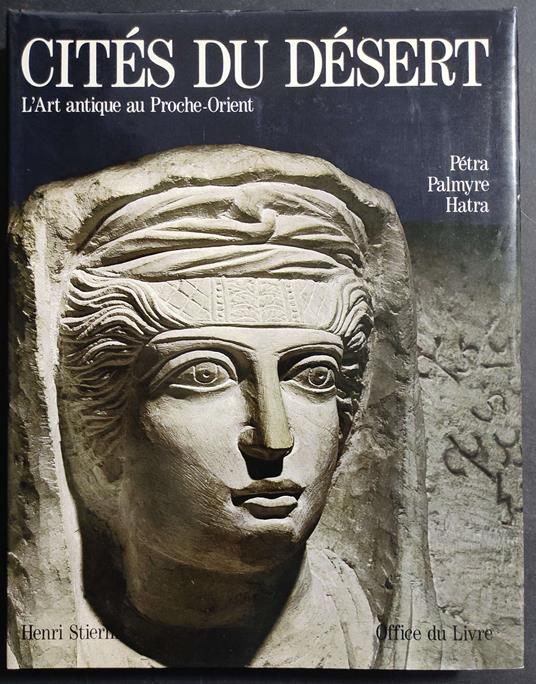 Cités du Désert - Henri Stierlin - copertina