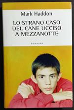 Lo Strano Caso del Cane Ucciso a Mezzanotte