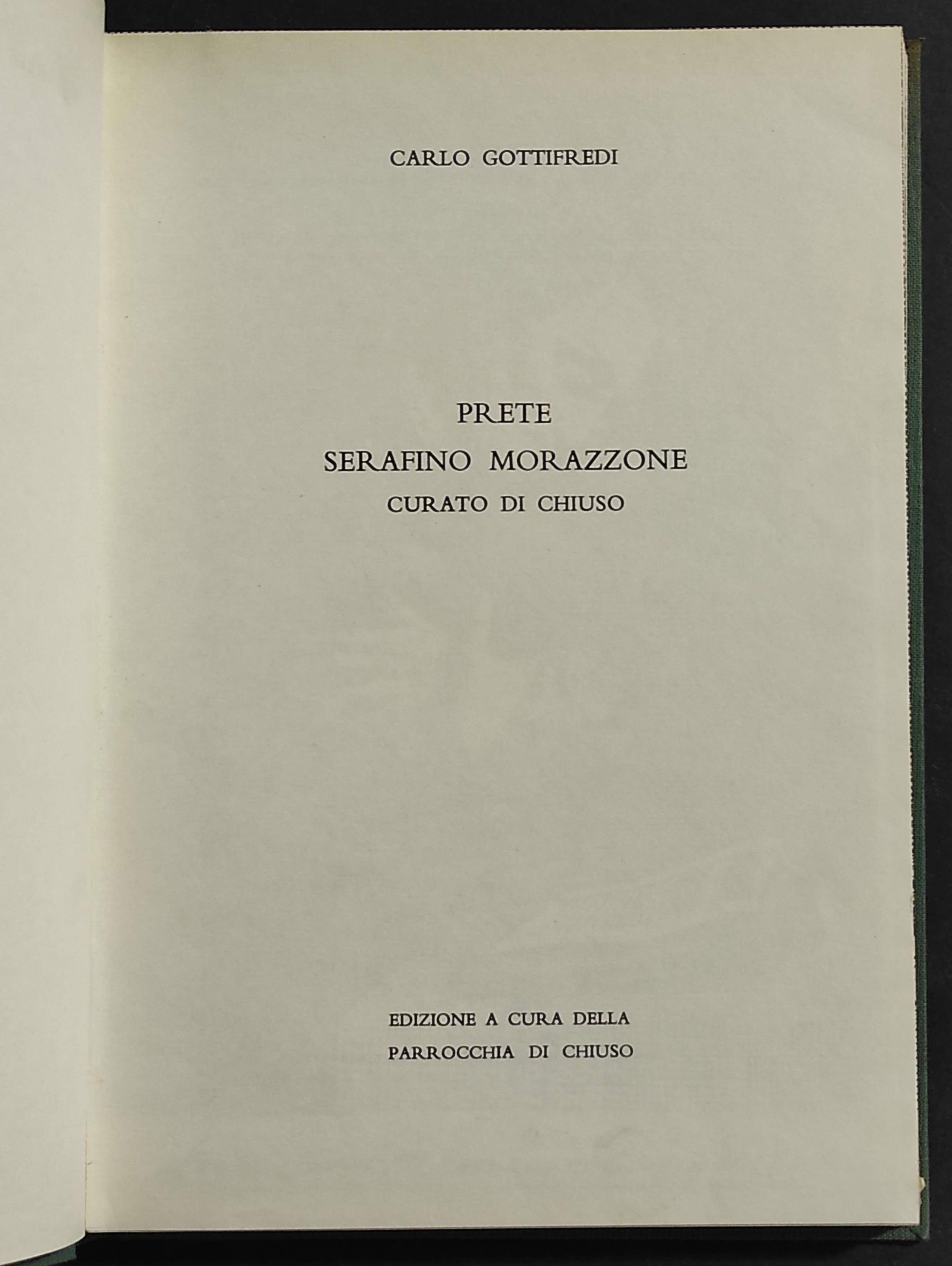Prete Serafino Marazzone Curato di Chiuso