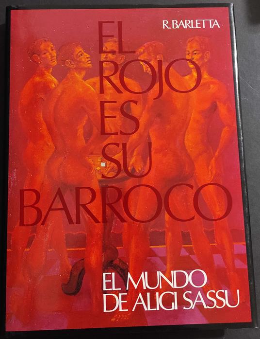 El Mundo de Aligi Sassu - Riccardo Barletta - copertina