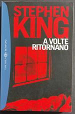 A Volte Ritornano