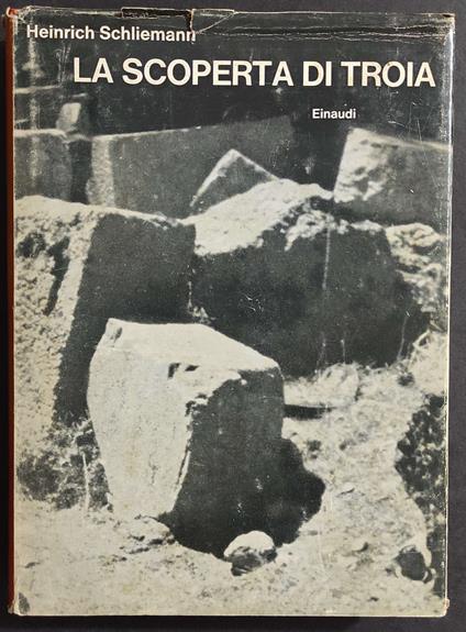 Scoperta di Troia - Heinrich Schliemann - copertina