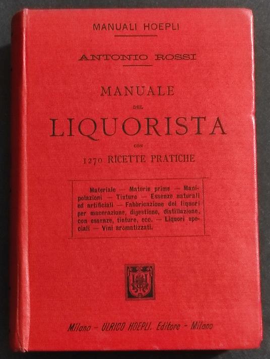 Manuale del Liquorista - Antonio Rossi - copertina