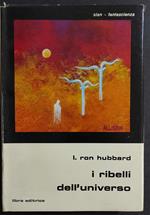 I Ribelli dell'Universo