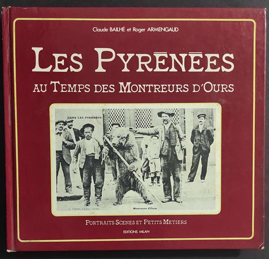 Les Pyrenees au Temps des Montreurs d'Ours - copertina