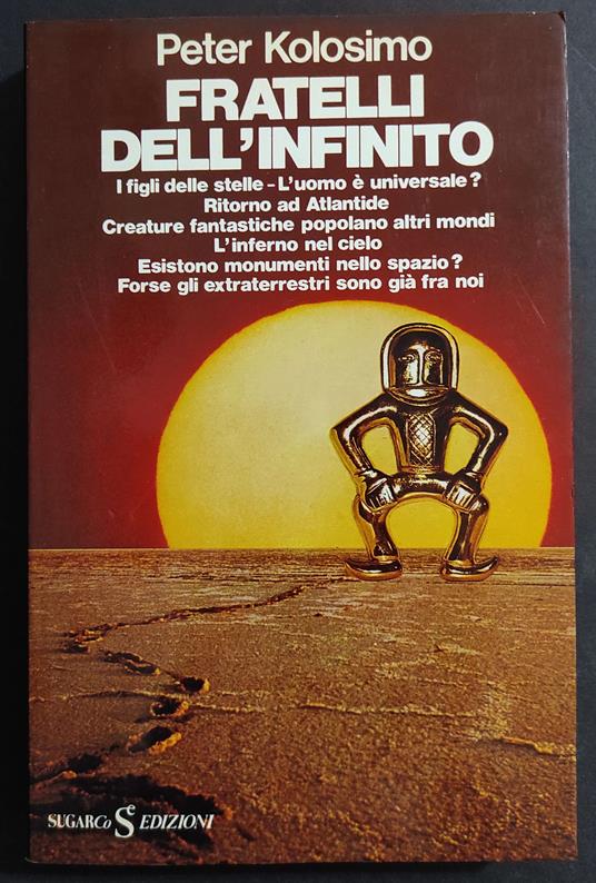 Fratelli dell'Infinito - Peter Kolosimo - copertina