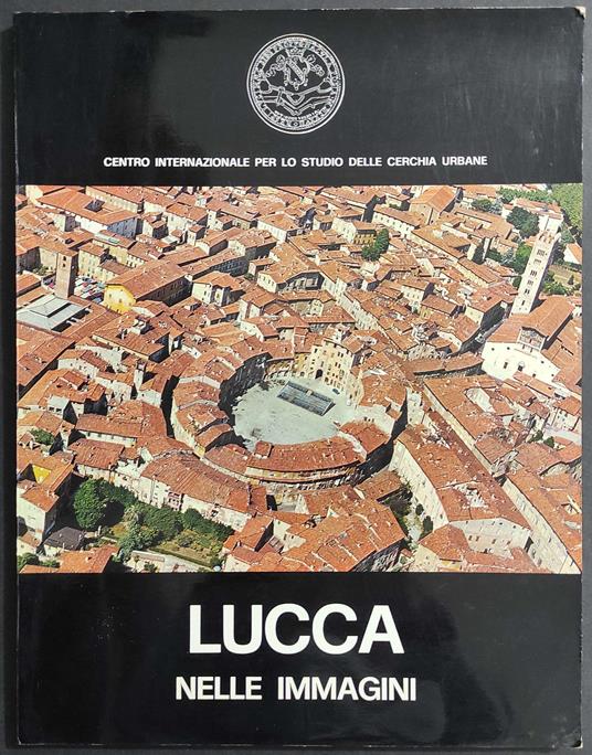 Lucca nelle Immagini - copertina
