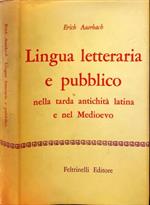 Lingua letteraria e pubblico nella tarda antichità latina e nel Medioevo