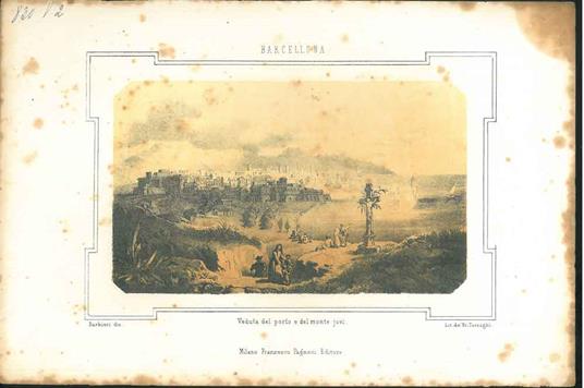 Litografia Veduta del Porto e del monte Jovi a Barcellona - copertina