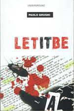 Let it be